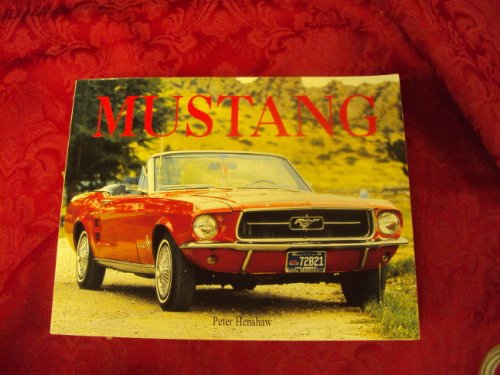 The Ultimate Encyclopedia of the Mustang (Paperback Chunkies) - HENSHAW, PETER