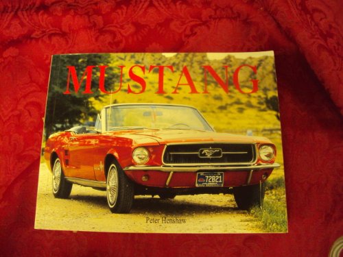 The Ultimate Encyclopedia of the Mustang (Paperback Chunkies)