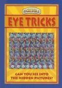 Stock image for Eye Tricks (Incredible) for sale by Hippo Books