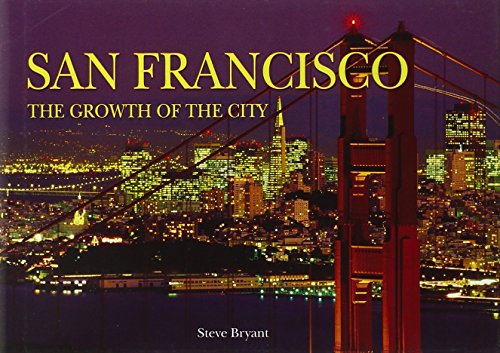 Imagen de archivo de San Francisco (Growth of the City/State) a la venta por Book Outpost