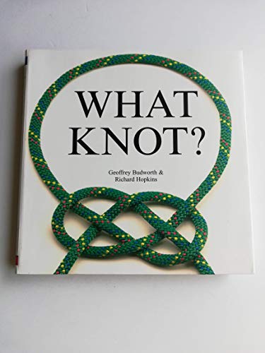 Imagen de archivo de What Knot? (Flexi cover series, 14) a la venta por Books-FYI, Inc.