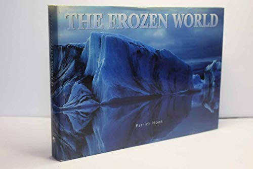 Beispielbild fr The Frozen World zum Verkauf von More Than Words