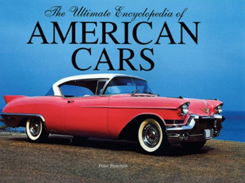 Stock image for Ultimate Encyclopedia of American Cars for sale by -OnTimeBooks-