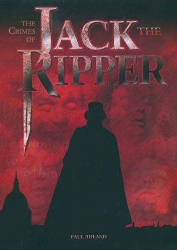 9780785823100: The Crimes of Jack the Ripper
