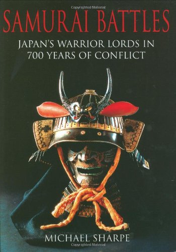 Beispielbild fr Samurai Battles zum Verkauf von Books From California