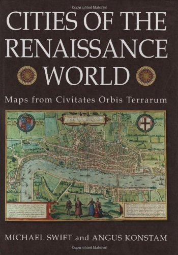 9780785823803: Cities of the Renaissance World: Maps from Civitates Orbis Terrarum