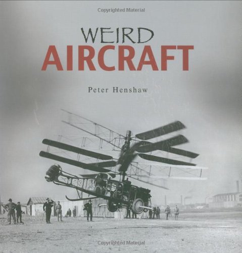 Stock image for Weird Aircraft (Flexi cover series) for sale by Front Cover Books