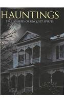 9780785824299: Hauntings: True Stories of Unquiet Spirits