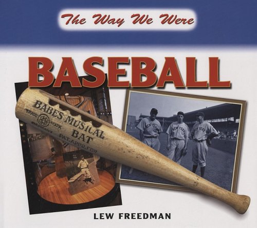 Imagen de archivo de The Way We Were Baseball a la venta por Better World Books: West
