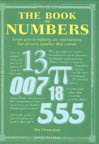 Stock image for The Book of Numbers: From Zero to Inifinity, an Entertaining List of Every Number that Counts for sale by Open Books