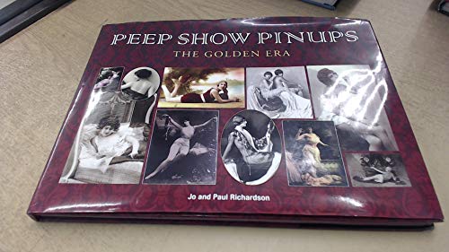 Beispielbild fr Peep Show Pinups zum Verkauf von WorldofBooks