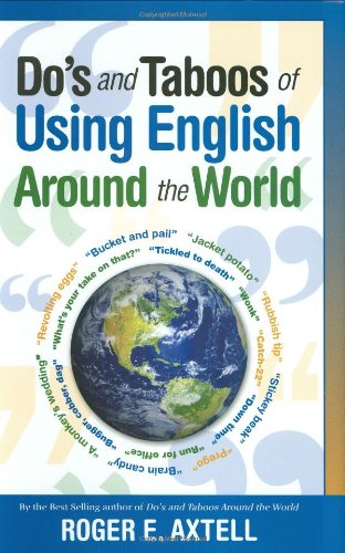 Stock image for Do's and Taboos of Using English Around The World for sale by HPB-Ruby