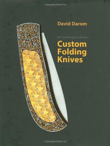9780785825388: Art and Design in Modern Custom Folding Knives