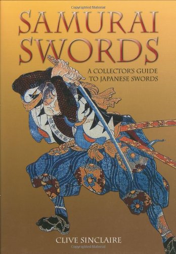 9780785825630: Samurai Swords: A Collector's Guide to Japanese Swords
