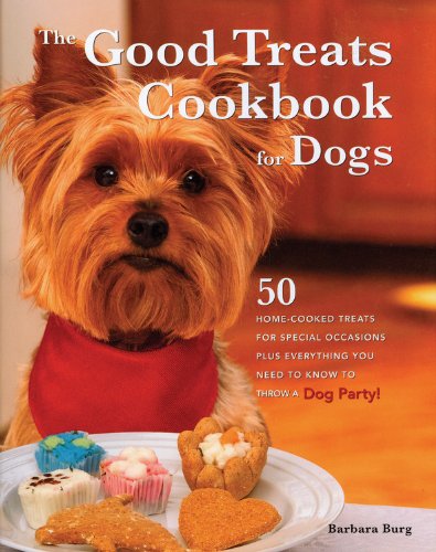 Imagen de archivo de Good Treats Cookbook for Dogs a la venta por SecondSale
