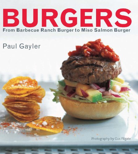 9780785826316: Burgers: From Barbecue Ranch to Miso Salmon