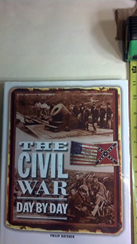 Imagen de archivo de The Civil War Day By Day a la venta por SecondSale