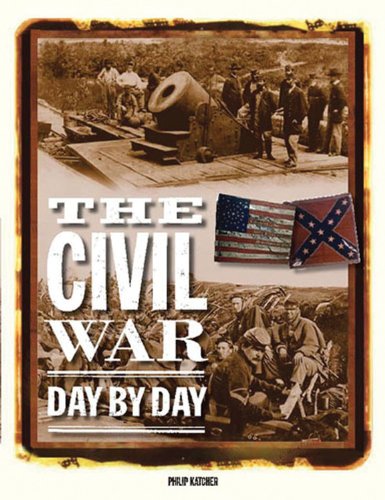 Stock image for The Civil War Day by Day for sale by Better World Books