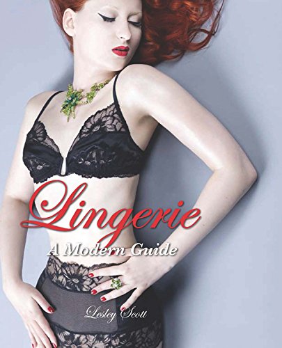 9780785826729: Lingerie: A Modern Guide