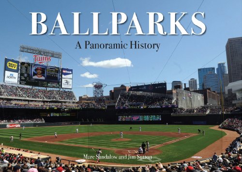 Beispielbild fr Ballparks: A Panoramic History zum Verkauf von SecondSale
