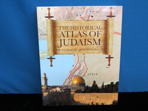 9780785827467: The Historical Atlas of Judaism
