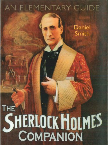 9780785827849: The Sherlock Holmes Companion: An Elementary Guide