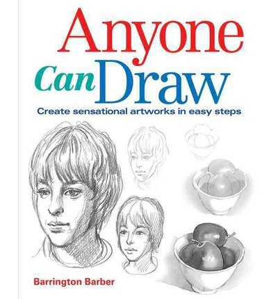 9780785828051: Anyone Can Draw: Create Sensational Artworks in Easy Steps