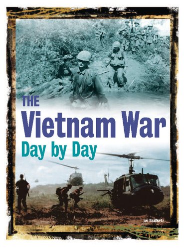 Stock image for The Vietnam War Day by Day for sale by ThriftBooks-Dallas