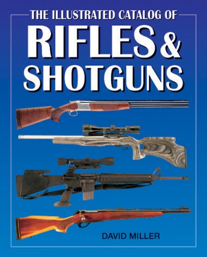 9780785829294: Illustrated Catalog of Rifles and Shotguns