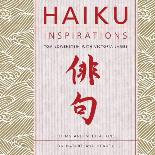 Imagen de archivo de Haiku Inspirations: Poems and Meditations on Nature and Beauty a la venta por ThriftBooks-Atlanta