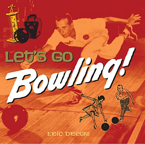 Beispielbild fr Let's Go Bowling zum Verkauf von Your Online Bookstore