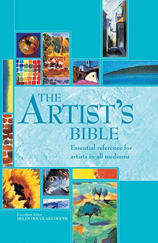 9780785830184: The Artist's Bible: Essential Reference for Artists in All Mediums (Artist's Bibles)