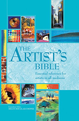 Stock image for The Artist's Bible: Essential Reference for Artists in All Mediums (Artist's Bibles, 18) for sale by Your Online Bookstore