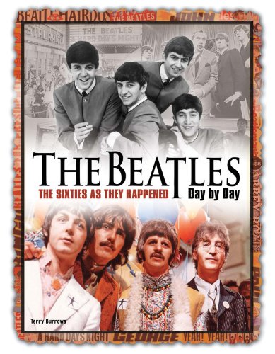 Stock image for The Beatles Day by Day: The Sixties as They Happened for sale by SecondSale