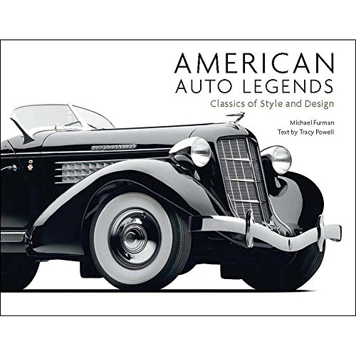 Beispielbild fr American Auto Legends : Classics of Style and Design zum Verkauf von Better World Books