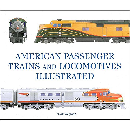 9780785831273: American Passenger Trains and Locomotives Illustrated