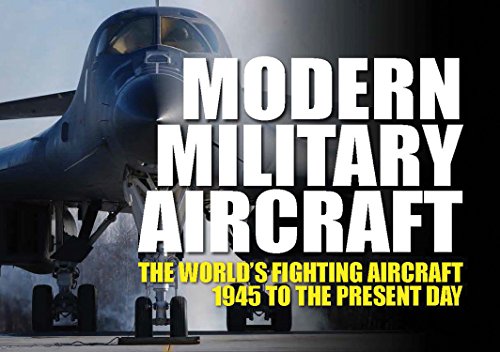 9780785831426: Modern Military Aircraft: The World's Fighting Aircraft 1945 to the Present Day