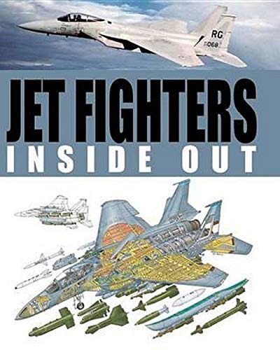 9780785831471: Jet Fighters Inside Out