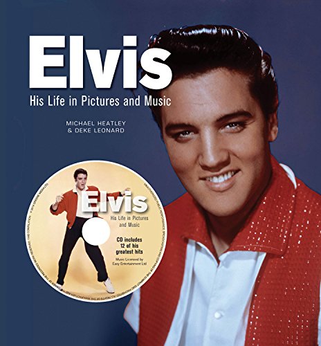 Beispielbild fr Elvis His Life in Words Pictures and Music zum Verkauf von ThriftBooks-Atlanta