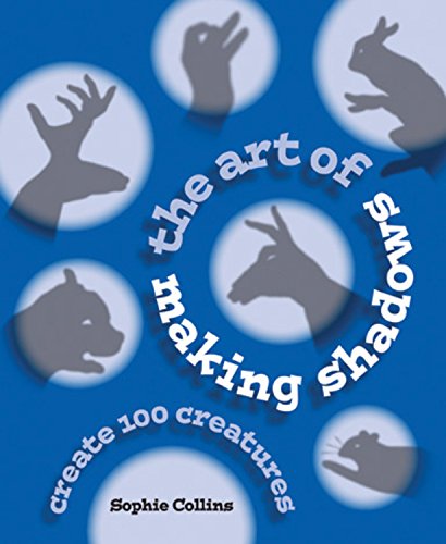 Stock image for The Art of Making Shadows: Create 100 Creatures for sale by BookHolders