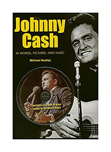 Beispielbild fr Johnny Cash in Words, Pictures, and Music zum Verkauf von Hawking Books