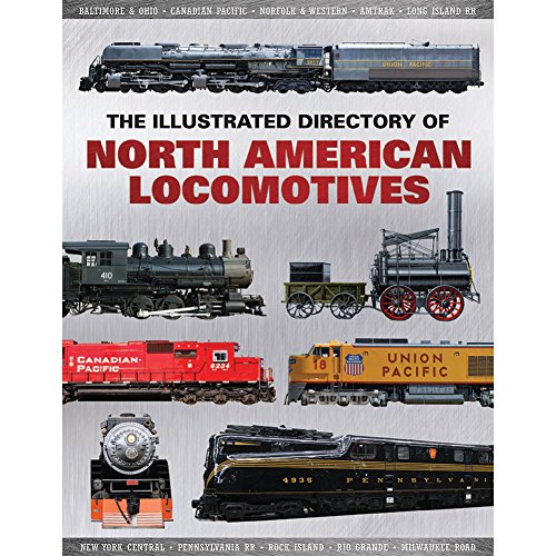 9780785832706: Illustrated Directory of North American Locomotives