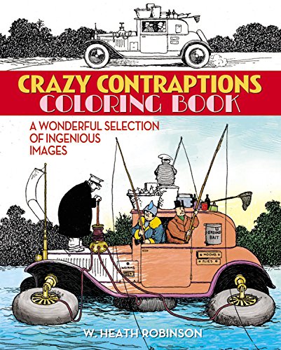 9780785832898: Crazy Contraptions Coloring Book: A wonderful selection of ingenious images (Chartwell Coloring Books, 12)