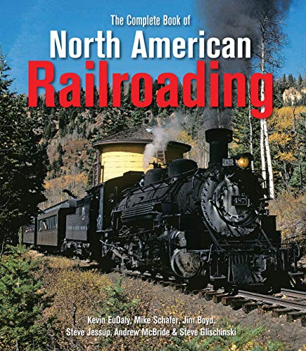 Stock image for The Complete Book of North American Railroading for sale by Wonder Book