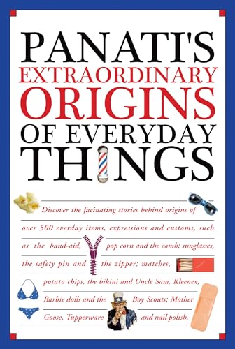 Stock image for Panati's Extraordinary Origins of Everyday Things for sale by Dream Books Co.