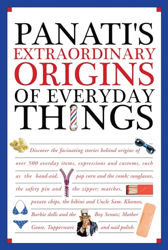 9780785834373: Panati's Extraordinary Origins of Everyday Things