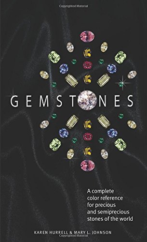 Beispielbild fr Gemstones: A complete color reference for precious and semiprecious stones of the world zum Verkauf von HPB Inc.