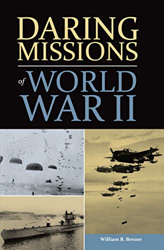 9780785835509: Daring Missions of World War II