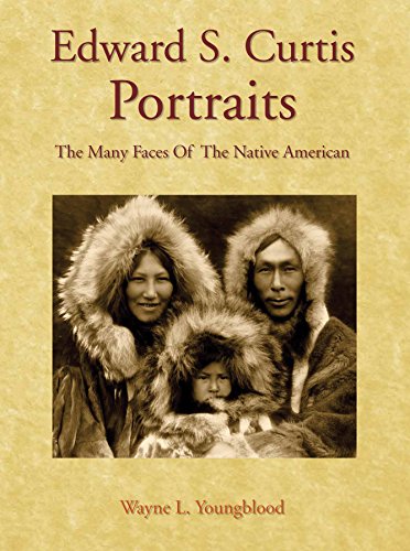 Stock image for Edward S. Curtis Portraits: The Many Faces of the Native American for sale by Xochi's Bookstore & Gallery