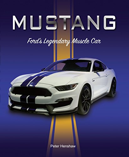 9780785835615: Mustang: Ford's Legendary Muscle Car